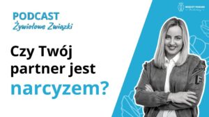 Czy mój partner jest narcyzem?