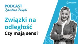 Związki na odległość - czy mają sens? Wyzwania i strategie, jak je przetrwać