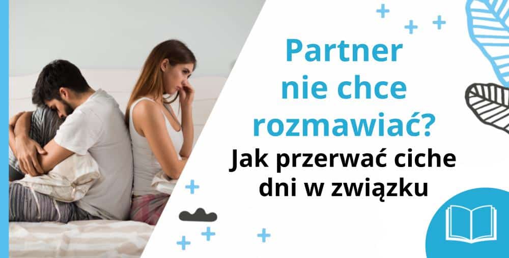 Grafika tytułowa artykułu "Partner nie chce rozmawiać Jak przerwać ciche dni w związku image" - Marita Woźny, psychoterapia Wrocław